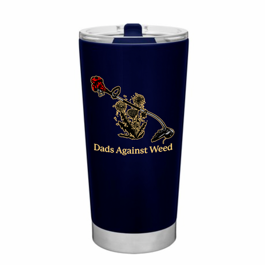 Dads Against Weed 20oz Tumbler