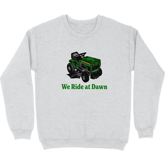We Ride At Dawn Crewneck Sweatshirt